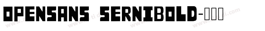 opensans sernibold字体转换